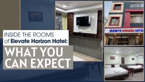 Inside the Rooms of Elevate Horizon Hotel: What You Can Expect