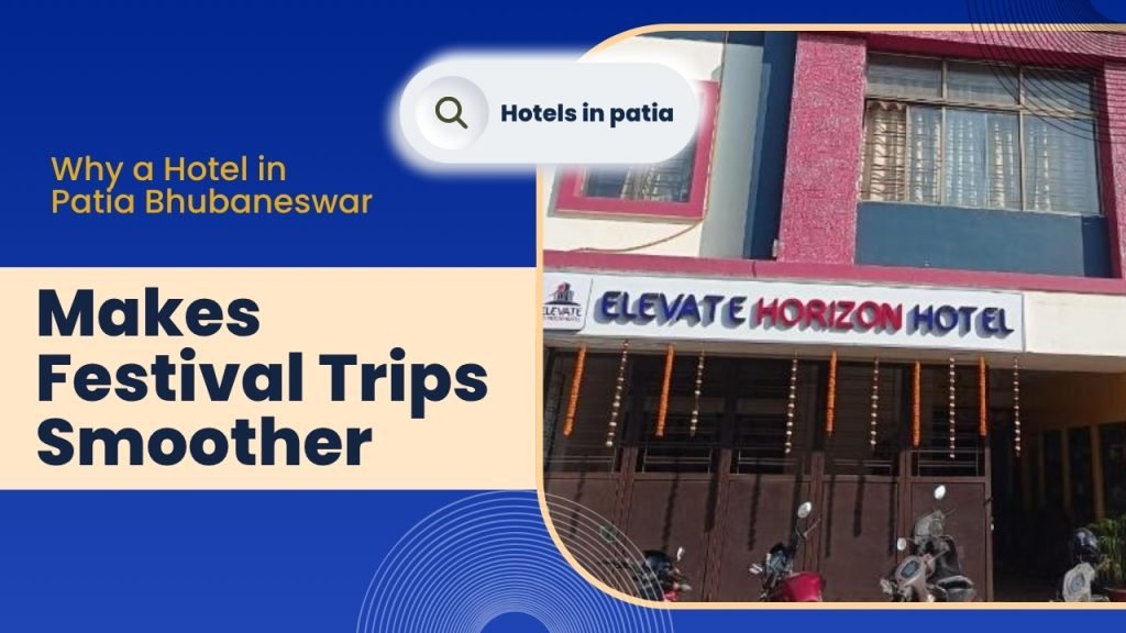Hotel in Patia Bhubaneswar