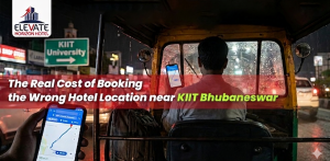 The Real Cost of Booking the Wrong Hotel Location near KIIT Bhubaneswar
